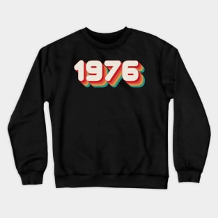 1976 Crewneck Sweatshirt